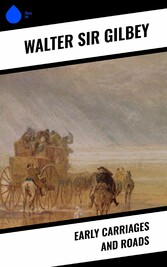 Early Carriages and Roads