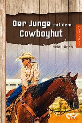 Der Junge mit dem Cowboyhut