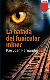 La balada del funicular miner