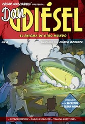 Dan Diésel 4: El enigma de otro mundo