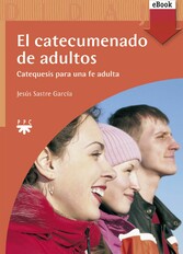 El catecumenado de adultos