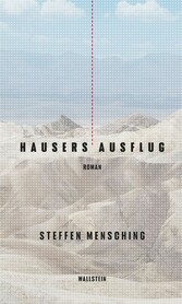 Hausers Ausflug