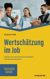 Wertschätzung im Job