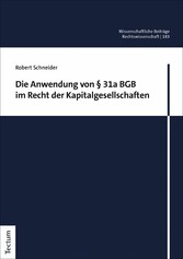 Die Anwendung von § 31a BGB im Recht der Kapitalgesellschaften