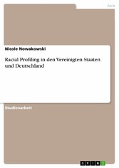 Racial Profiling in den Vereinigten Staaten und Deutschland