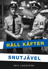 Håll Käften Snutjävel