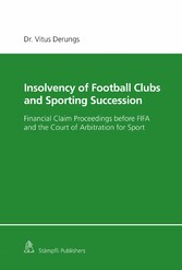 Insolvency of Football Clubs and Sporting Succession