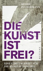 Die Kunst ist frei?