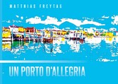 Un porto d&apos;allegria