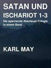 Satan und Ischariot 1-3