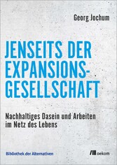 Jenseits der Expansionsgesellschaft