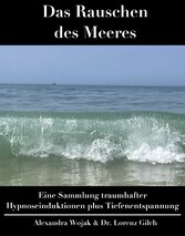 Das Rauschen des Meeres