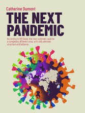 THE NEXT PANDEMIC