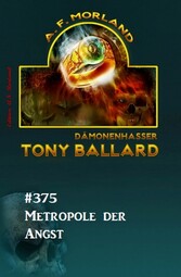 Metropole der Angst: Tony Ballard 375