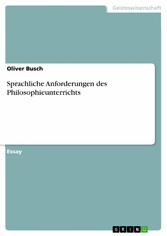 Sprachliche Anforderungen des Philosophieunterrichts