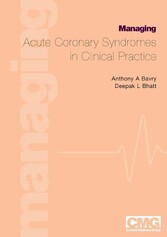 Managing Acute Coronary Syndromes in Clinical Practice