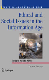 Ethical and Social Issues in the Information Age