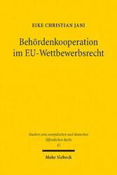 Behördenkooperation im EU-Wettbewerbsrecht