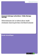 Déterminants de la tuberculose multi résistante dans la province du Haut-Lomami