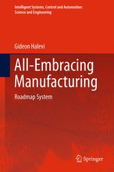 All-Embracing Manufacturing