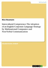 Intercultural Competence.  The Adoption of an English Corporate Language Strategy by Multinational Companies and Non-Verbal Communication