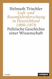 Luft- und Raumfahrtforschung in Deutschland 1900-1970