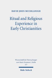 Ritual and Religious Experience in Early Christianities