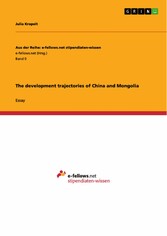 The development trajectories of China and Mongolia