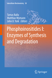 Phosphoinositides I: Enzymes of Synthesis and Degradation