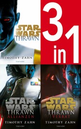 Star Wars? Thrawn-Trilogie (Kanon) - Thrawn / Thrawn Allianzen / Thrawn Verrat