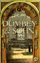 Dombey und Sohn. Illustrierte Gesamtausgabe