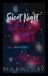 Silent Night, Killing Night