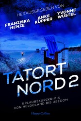 Tatort Nord 2