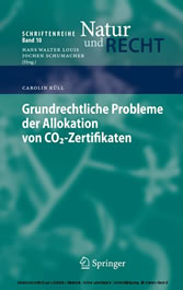 Grundrechtliche Probleme der Allokation von CO2-Zertifikaten