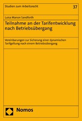 Teilnahme an der Tarifentwicklung nach Betriebsübergang