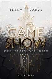 Gameshow - Der Preis der Gier