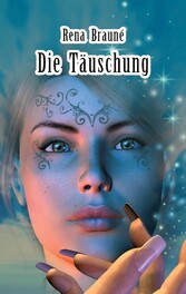 Die Täuschung