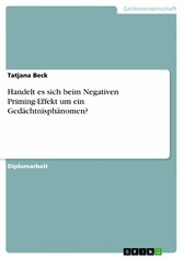 Handelt es sich beim Negativen Priming-Effekt um ein Gedächtnisphänomen?