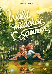 Waldmädchensommer