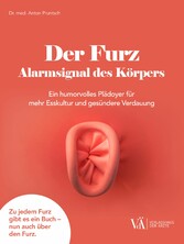 Der Furz - Alarmsignal des Körpers