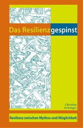 Das Resilienzgespinst