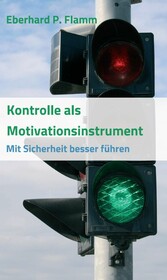 Kontrolle als Motivationsinstrument