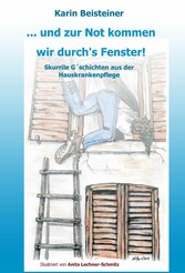 ... und zur Not kommen wir durch's Fenster