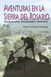 Aventuras en la Sierra del Rosario