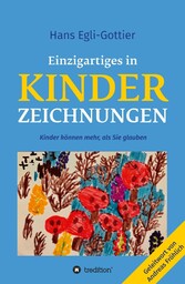 Einzigartiges in Kinderzeichnungen