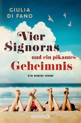 Vier Signoras und ein pikantes Geheimnis