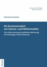 Die Zusammenarbeit von Intensiv- und Palliativmedizin