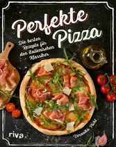 Perfekte Pizza