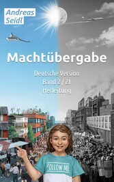 Machtübergabe - Herleitung