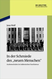 In der Schmiede des 'neuen Menschen'